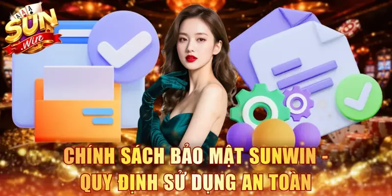 Chính sách bảo mật Sunwin