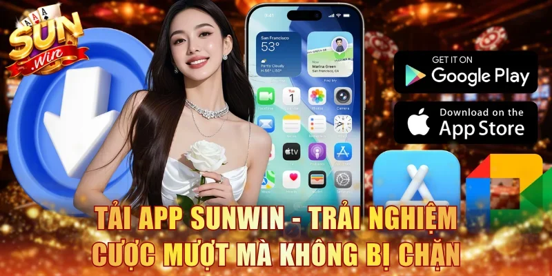 Tải app Sunwin