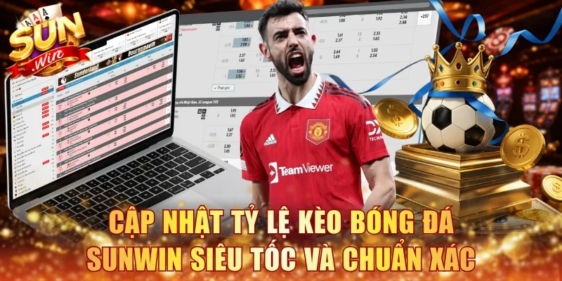 tỷ lệ kèo bóng đá Sunwin