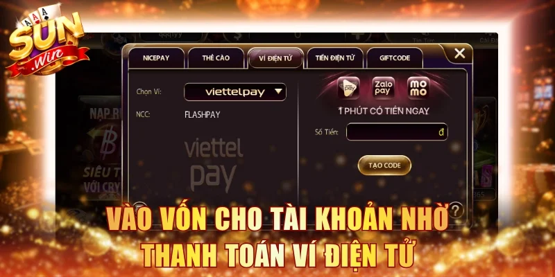 Vào vốn cho tài khoản nhờ thanh toán ví điện tử